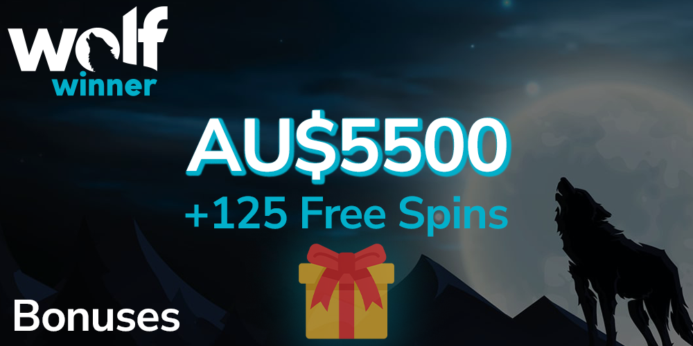 Bonuses at Wolf Winner Casino - get up to AU$5500 and 125 free spins