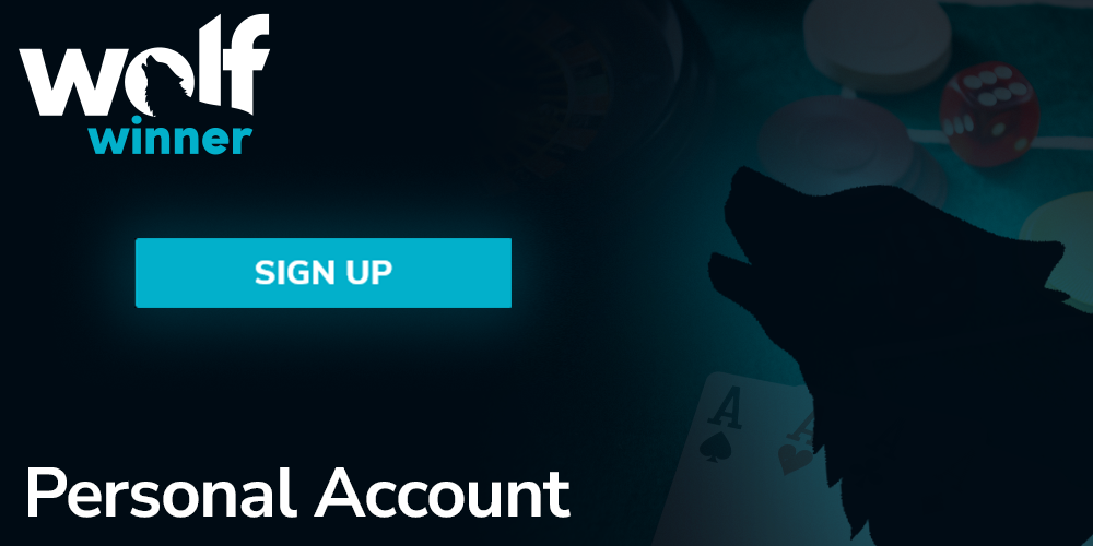 All about creating a personal account at Wolf Winner Casino - detailed information